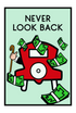 NEVER LOOK BACK